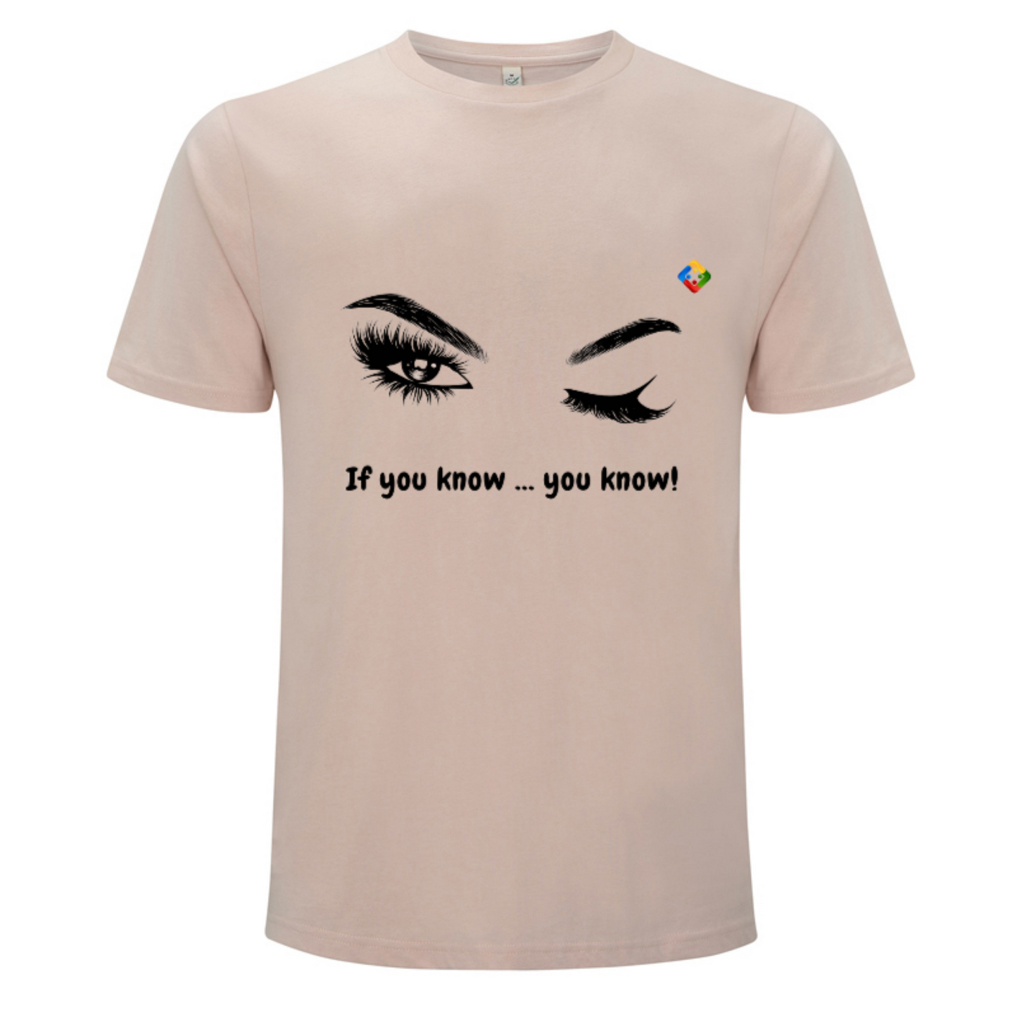 Men's organic T-shirt with printed 'If you know' design. Available in 9 colours.